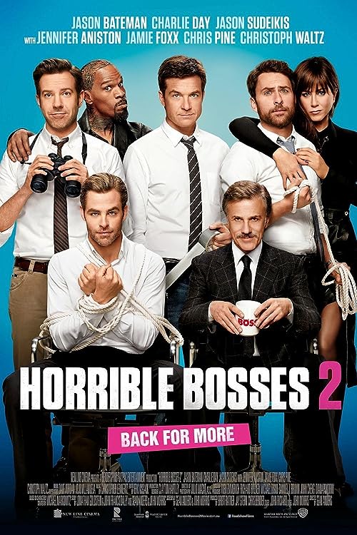 Horrible Bosses 2 2014