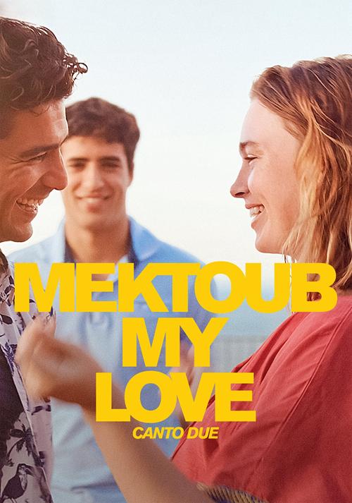 Mektoub, My Love: Canto Due 2025