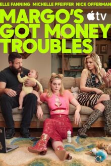 Margo's Got Money Troubles 2026