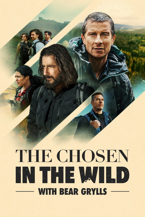 The Chosen in the Wild with Bear Grylls 2026