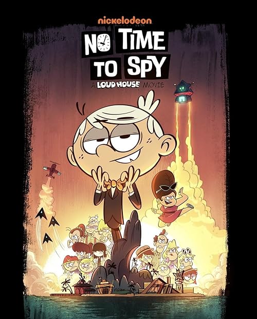 No Time to Spy: A Loud House Movie 2024