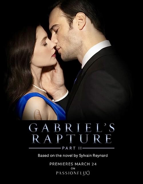 Gabriel's Rapture: Part Two 2022