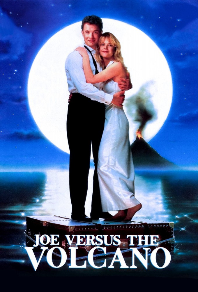 Joe Versus the Volcano 1990