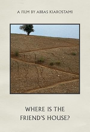 Where Is the Friend's House? 1987