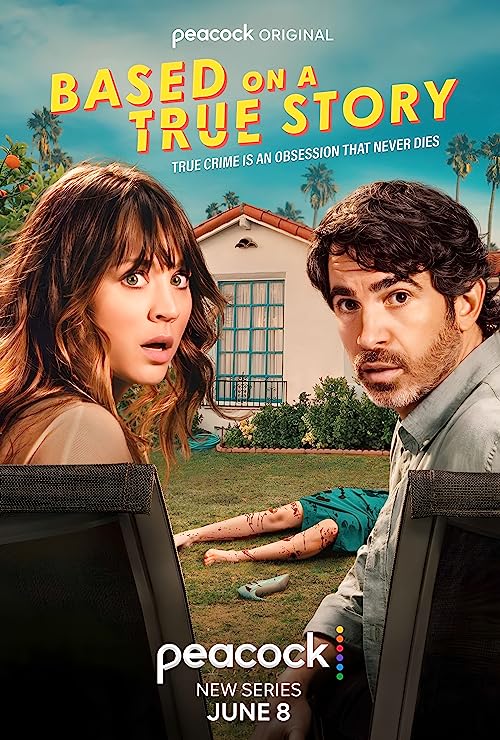 Based on a True Story 2023