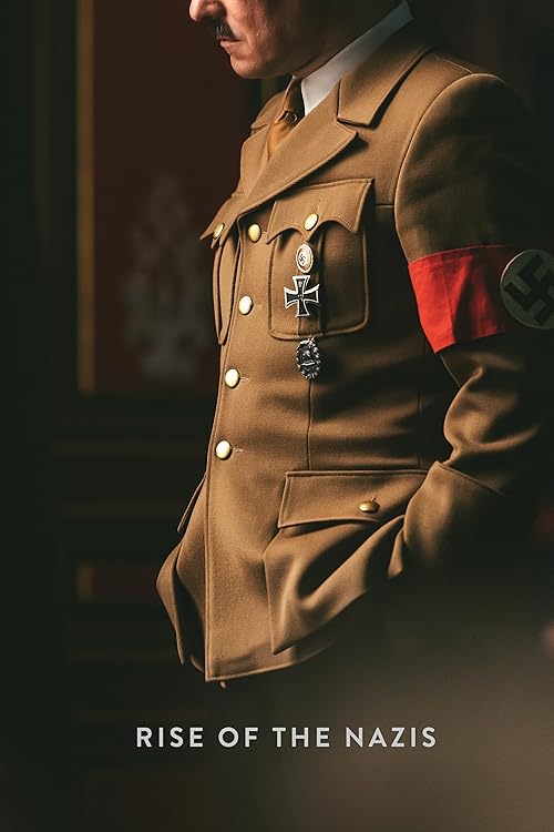 Rise of the Nazis 2019