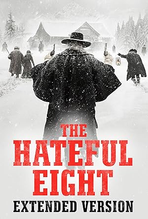 The Hateful Eight: Extended Version 2019